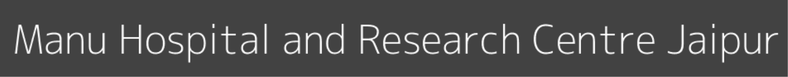 Manu Hospital and Research Centre - Jaipur