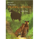 Illustrated Tigers of India, The - Valmik Thapar