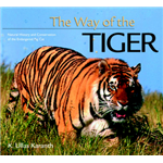 Way of the Tiger, The - K. Ullas Karanth