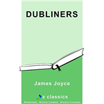 Dubliners - James Joyce