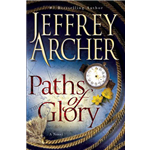 Paths of Glory - Jeffrey Archer