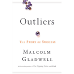 Outliers The Story of Success - Malcolm Gladwell
