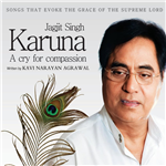 Karuna - Jagjit Singh