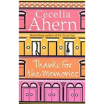 Thanks for the memories - Cecilia Ahern