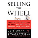 Selling the Wheel - Howard Stevens