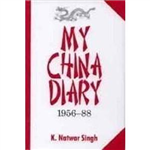 My China Diary - K Natwar Singh