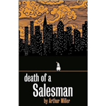Death Of a Salesman - Arthur Miller