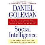 Social Intelligence - Daniel Goleman
