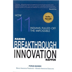 Making Breakthrough Innovation Happen - Porus Munshi