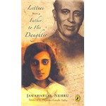Letters From a Father to His Daughter - Jawaharlal Nehru