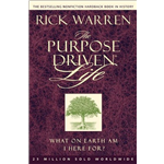 Purpose Driven Life - Rick Warren