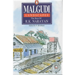 Malgudi Landscapes - R K Narayan