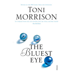 Bluest Eye, The - Toni Morrison