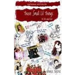 Those Small Lil Things in Life and Love - Rahul Saini
