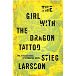 Girl With The Dragon Tattoo, The - Stieg Larsson