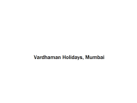 Vardhaman Holidays - Mumbai