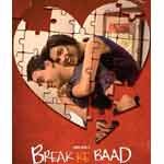 Break Ke Baad