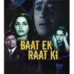 Baat Ek Raat Ki