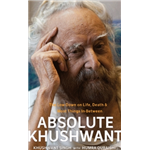 Absolute Khushwant - Khushwant Singh and Humra Quraishi