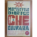 Motorcycle Diaries, The - Ernesto Che Guevara