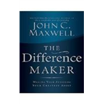 Difference Maker, The - John C. Maxwell