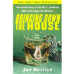 Bringing Down The House - Ben Mezrich