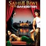Saheb Biwi Aur Gangster