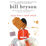 Notes From a Small Island - Bill Bryson