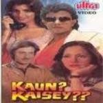 Kaun ? Kaisay ??