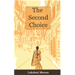 Second Choice, The - Lakshmi Menon