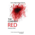 Company Red, The - Shantanu Dhar