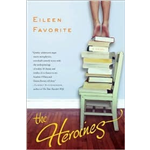 The Heroines - Eileen Favorite