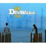 Ek Deewana Tha Songs