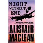 Night Without End - Alistair MacLean