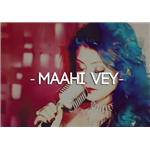 Maahi Vey