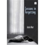 Lessons in Forgetting - Anita Nair
