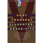 Slaughterhouse Five - Kurt Vonnegut