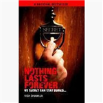 Nothing Lasts Forever No Secret Can Stay Buried - Vish Dhamija