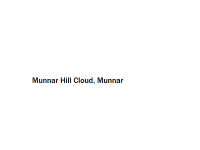 Munnar Hill Cloud - Munnar