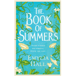 Book of Summers, The - Emylia Hall