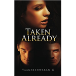Taken Already - Yaagneshwaran Ganesh