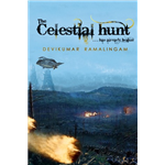 Celestial Hunt, The - Devikumar Ramalingam