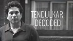 Tendulkar Decoded