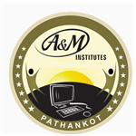 A and M Institute of Management and Technology - Pathankot