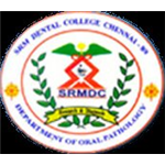 S.R.M. Dental College - Chennai