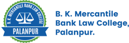 B.K. Mercantile Bank Law College - Palanpur