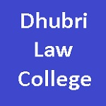 Dhubri Law College - Dhubri