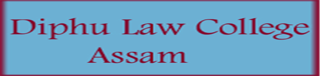 Diphu Law College - Karbi Anglong