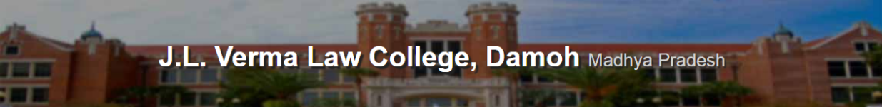 J.l. Verma Law College - Damoh