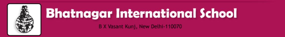 Bhatnagar International School - Paschim Vihar - Delhi